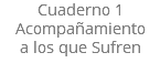 Cuaderno 1 Acompañamiento  a los que Sufren
