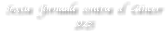 Sexta Jornada contra el Cáncer 2025