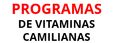 PROGRAMAS DE VITAMINAS CAMILIANAS