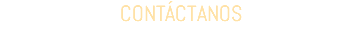 CONTÁCTANOS 